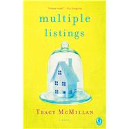 Multiple Listings A Novel by McMillan, Tracy, 9781476785530