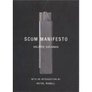 Scum Manifesto Cl by Solanas,Valerie, 9781859845530