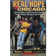 Real Hope in Chicago by Wayne L. Gordon with Randall Frame, 9780310205531