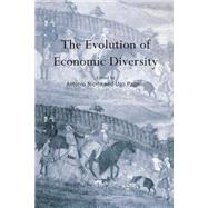 The Evolution of Economic Diversity by Nicita; Antonio, 9780415865531
