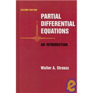 Partial Differential Equations: An Introduction, Textbook and Student Solutions Manual, 2nd Edition by Walter A. Strauss (Brown Univ.), 9780470385531