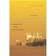 Navigating Austerity by Bear, Laura, 9780804795531