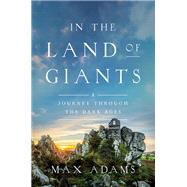 In the Land of Giants by Adams, Max, 9781681775531