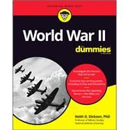 World War II For Dummies by Dickson, Keith D., 9781119675532