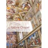 The Sistine Chapel by Pfisterer, Ulrich; Dollenmayer, David, 9781606065532