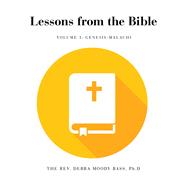 Lessons from the Bible by Bass, Debra Moody, Ph.d., 9781973675532