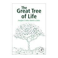 The Great Tree of Life by Soltis, Douglas; Soltis, Pamela, 9780128125533