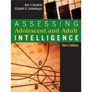 Assessing Adolescent and Adult Intelligence by Kaufman, Alan S.; Lichtenberger, Elizabeth O., 9780471735533