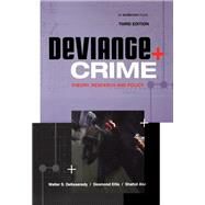 Deviance and Crime: Theory, Research and Policy by Dekeseredy; Walter, 9781138165533