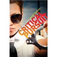 Critical Pursuit by Cantore, Janice, 9781414375533