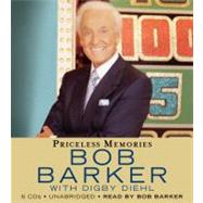 Priceless Memories by Barker, Bob; Diehl, Digby; Barker, Bob, 9781600245534