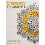 Memory Fragments by Bullock, Marita, 9781841505534