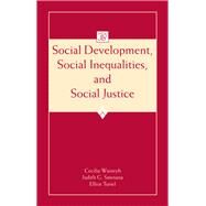 Social Development, Social Inequalities, and Social Justice by Cecilia Wainryb, 9780429235535