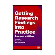 Getting Research Findings into Practice by Haines, Andy; Haines, Andrew; Donald, Anna, 9780727915535