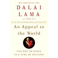 An Appeal to the World by Dalai Lama XIV; Alt, Franz (CON), 9780062835536