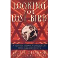 Looking for Lost Bird by Melanson, Yvette D., 9780380795536