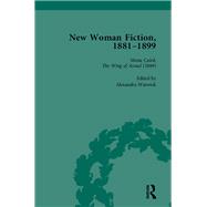 New Woman Fiction, 1881-1899, Part I Vol 3 by de la L Oulton,Carolyn W, 9781138755536