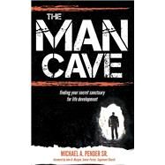 The Mancave by Pender, Michael A., Sr., 9781630475536