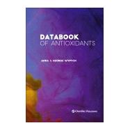 Databook of Antioxidants by Wypych, Anna; Wypych, George, 9781927885536