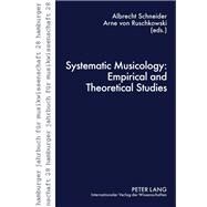 Systematic Musicology by Schneider, Albrecht; Von Ruschkowski, Arne, 9783631635537