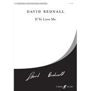 If Ye Love Me by Bednall, David (COP), 9780571535538