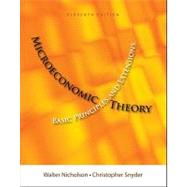 Microeconomic Theory Basic Principles and Extensions (with Economic Applications, InfoTrac Printed Access Card) by Nicholson, Walter; Snyder, Christopher M., 9781111525538