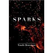 Sparks by Brannigan, Emalie, 9781543955538
