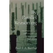 By Parallel Reasoning by Bartha, Paul, 9780195325539