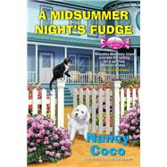 A Midsummer Night's Fudge by Coco, Nancy, 9781496735539