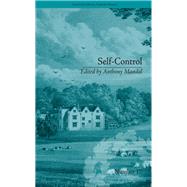 Self-Control: by Mary Brunton by Mandal,Anthony, 9781138235540