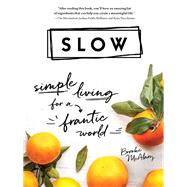 Slow by Mcalary, Brooke, 9781492665540