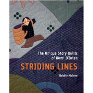 Striding Lines by Malone, Bobbie, 9780299325541