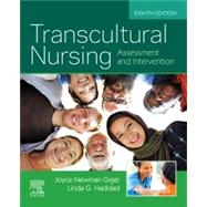 Transcultural Nursing: Assessment & Intervention by Giger, Joyce Newman; Haddad, Linda, 9780323695541