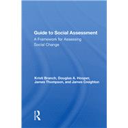 Guide to Social Assessment by Branch, Kristi, 9780367015541