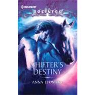 Shifter's Destiny by Anna Leonard, 9780373885541