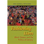 Fashioning Lives by Pritchard, Eric Darnell, 9780809335541