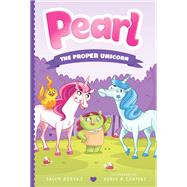 Pearl the Proper Unicorn by Odgers, Sally; Thomas, Adele K, 9781250235541