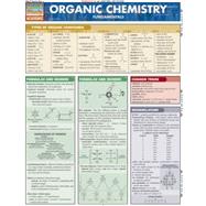 Organic Chemistry Fundamentals Quick Reference Guide by Jackson, Mark, 9781572225541
