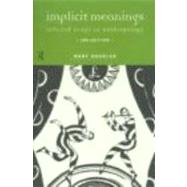 Implicit Meanings: Selected Essays in Anthropology by Douglas; MARY, 9780415205542