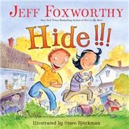 Hide!!! by Foxworthy, Jeff, 9780825305542