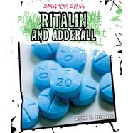 Ritalin and Adderall by Stanmyre, Jackie F., 9781502605542