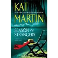 Season Of Strangers by Martin, Kat, 9780778325543