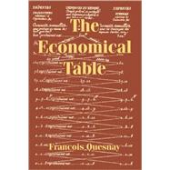The Economical Table by Quesnay, Francois, 9781410215543