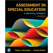Assessment in Special Education: A Practical Approach [Rental Edition] by Pierangelo, Roger A., 9780137545544
