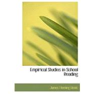 Empirical Studies in School Reading by Hosic, James Fleming, 9780554885544
