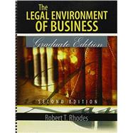 The Legal Environment of Business: Graduate Edition by RHODES, ROBERT TODD, 9781465205544