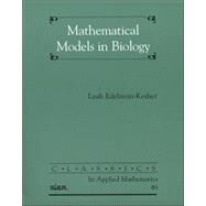 Mathematical Models In Biology by Edelstein-Keshet, Leah, 9780898715545