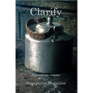 Clarify by Magazine, Annapurna, 9781502745545