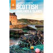 The Rough Guide to Scottish Highlands & Islands by Rough Guides, 9781789195545