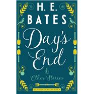 Day's End and Other Stories by Bates, H.E., 9781448215546